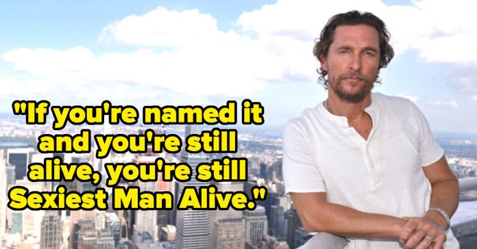 Matthew McConaughey Defends Sexiest Man Alive Title